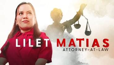 mga kamay ni lilit summary|Lilet Matias, Attorney.